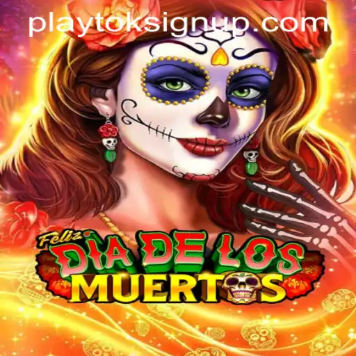 Discover the Exciting World of FelizDiadelos and Join the Fun with PLAYTOK SIGN UP