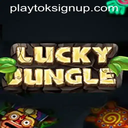 Discover the Thrills of LuckyJungle with PLAYTOK SIGN UP