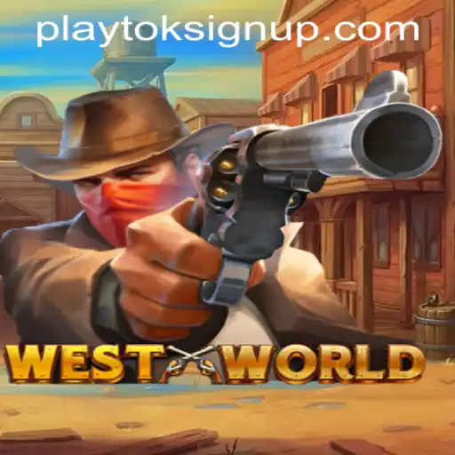 WestWorld: Exploring the Thrilling Realm of PlayTok Sign Up