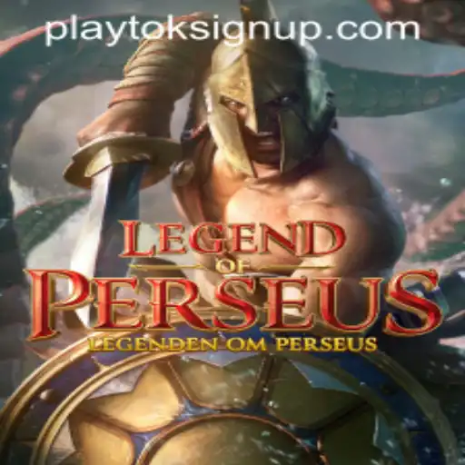 LegendofPerseus: An Epic Adventure Awaits with PLAYTOK SIGN UP